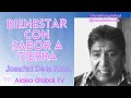 BIENESTAR CON SABOR A TIERRA, Josafat De la Rosa