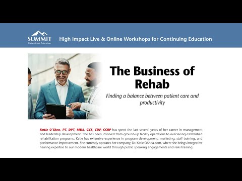 The Business of Rehab