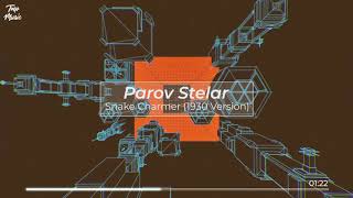 Parov Stelar - Snake Charmer (1930 Version)