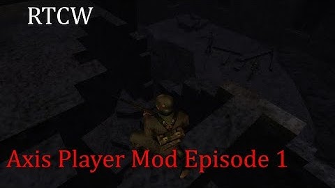 RTCW: Axis Player Mod 5.0 Episode 1 #Mission1./ Battle Of Trondheim