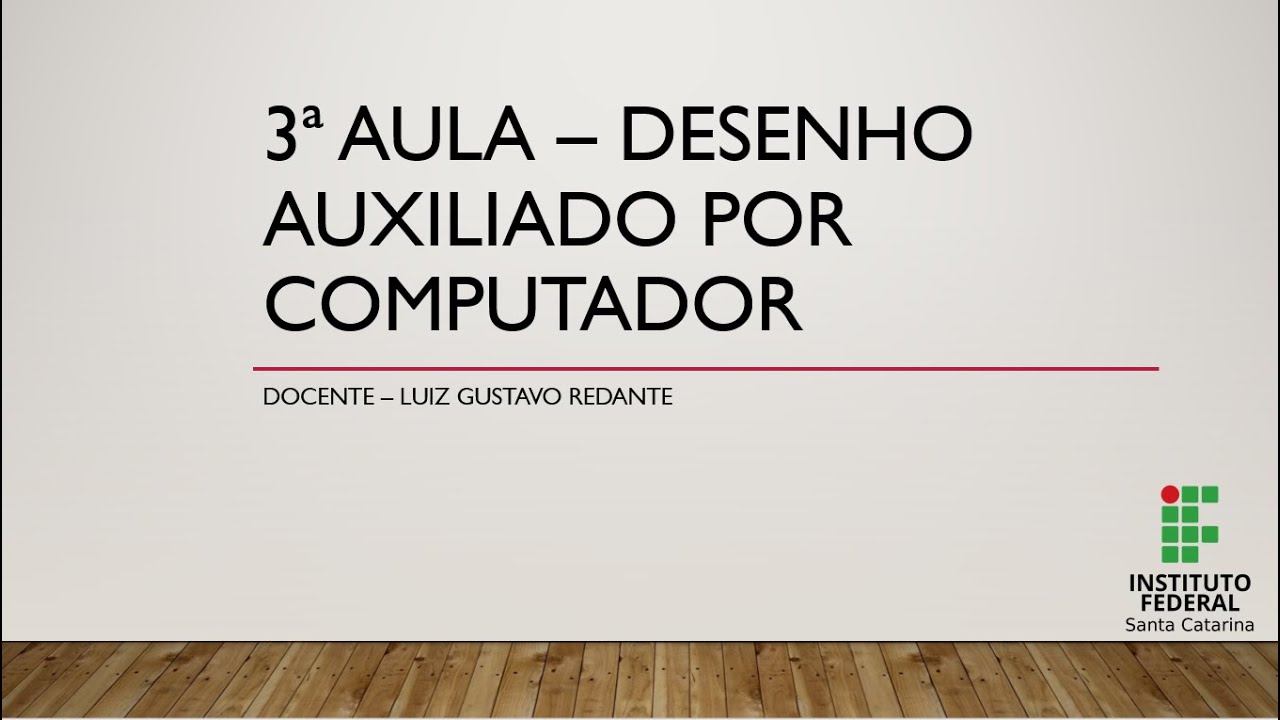 3ª Aula - AutoCAD - O que é? O que significa? Para que serve? E muito ...