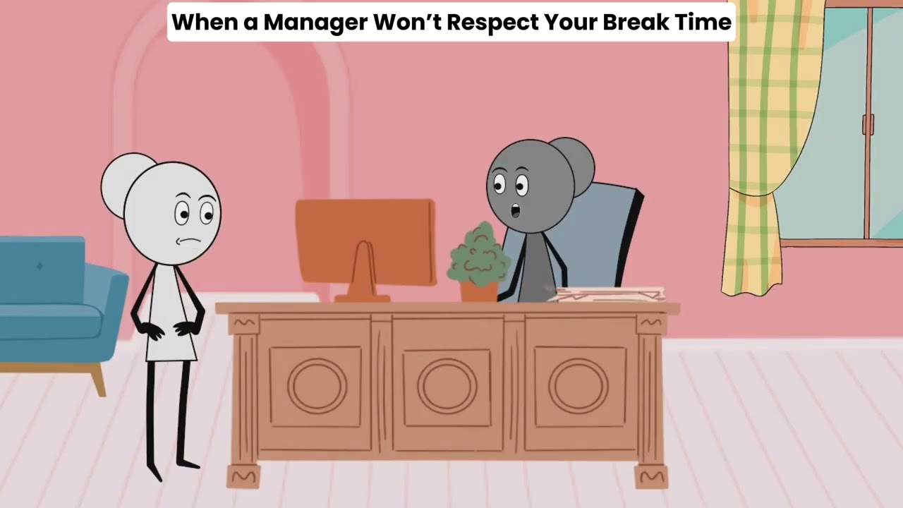 When a Manager Won’t Respect Your Break Time