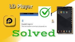 SOLVED | HOW TO FIX GOOGLE PLAY LOGIN ERROR ISSUE IN LD PLAYER VERSION 4 , 3  | LD PLAYER PROBLEM