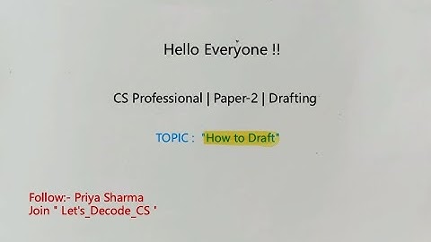 How to Draft Effectively in CS Professional | Paper-2 Drafting | Scoring Strategy & Tips