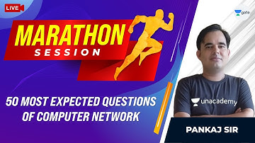 50 Most Expected Questions of Computer Network | Marathon Session | GATE 2021 CSE Exam