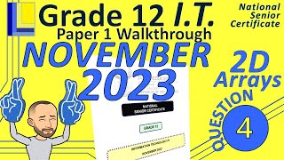 Information Technology | Grade 12 | Paper 1 November 2023 | Question 4 - 2D Arrays News