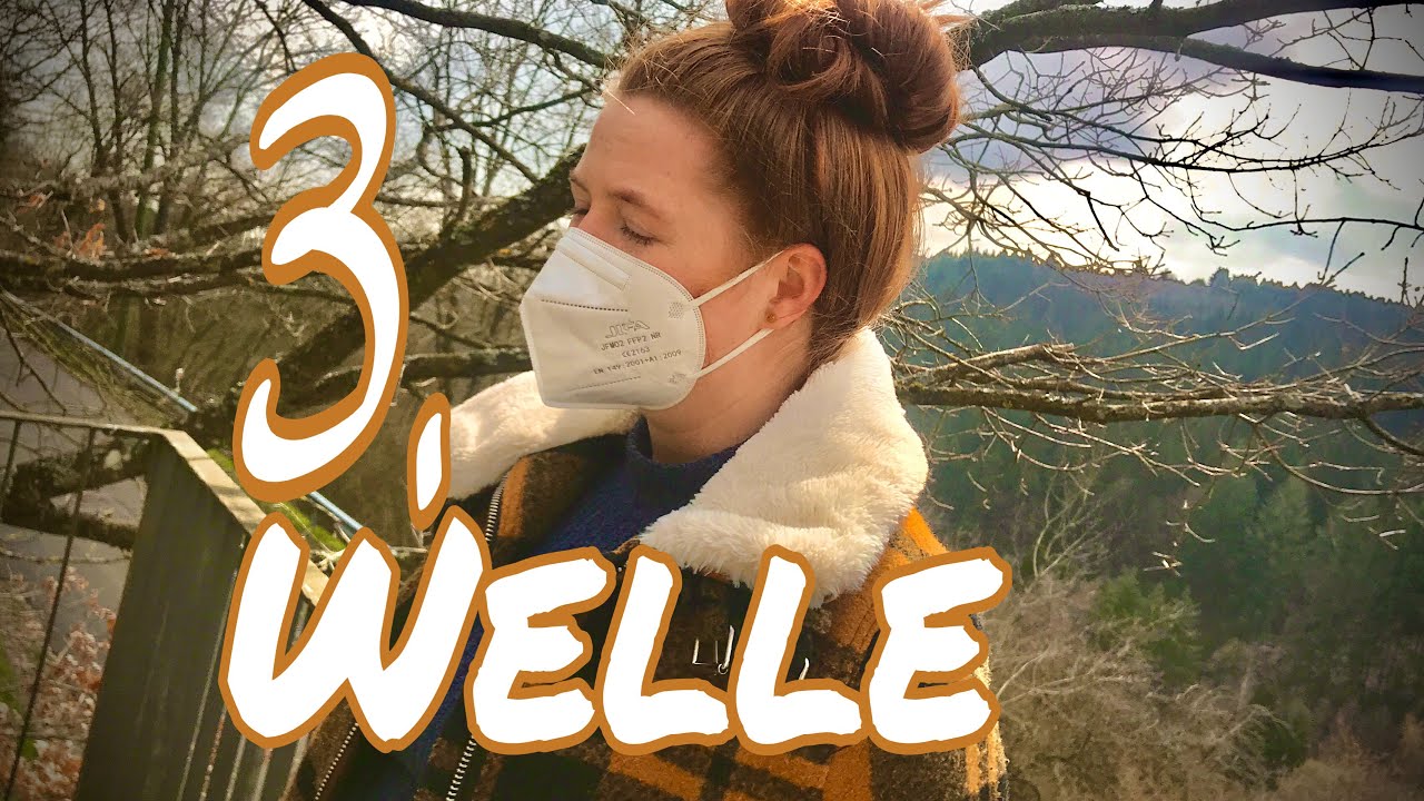 3. Welle (Perfekte Welle Corona Edition)