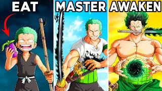 I Gave Zoro The Perfect Devil Fruit