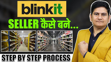 Blinkit Seller Registration 2025🔥🔥Blinkit Seller Kaise Bane, Blinkit Seller Account, Sell on Blinkit