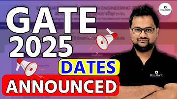 GATE 2025 - IIT Roorkee | GATE 2025 Official Update | GATE 2025 Exam Schedule Released