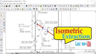 SP3D Training | Lecture 26 | Details Video on Isometric Extraction #sp3d 