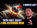 NASA Urgent Warning.... Two Giant Asteroids Hurdling Towards Earth in 2024 - Astro Americans