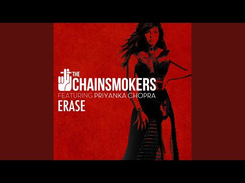 Priyanka Chopra — Erase