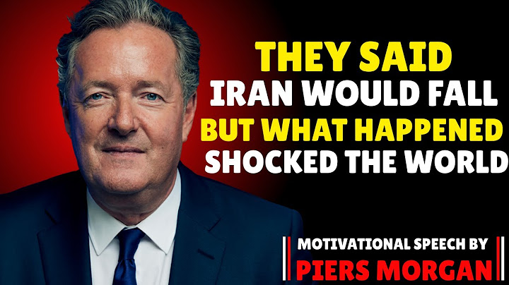 They Said Iran Would Fall – But What Happened Shocked the World -  Best Speech By Piers Morgan