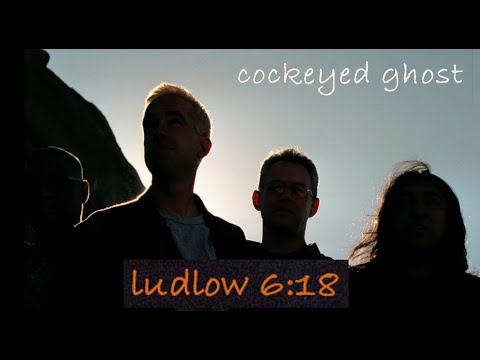 COCKEYED GHOST (w/Adam Marsland) - Ludlow 6:18 (official video) (2001)