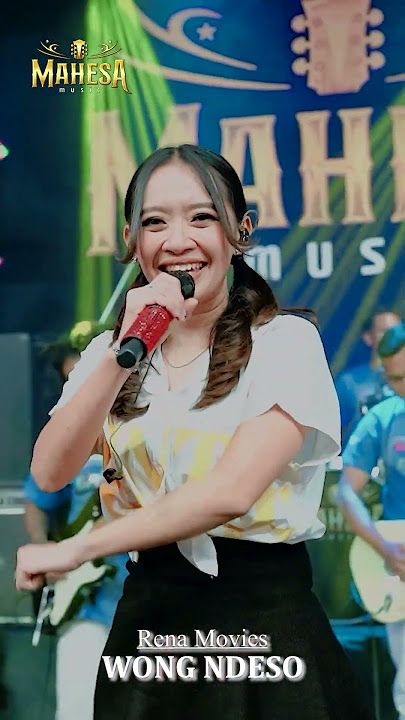 RENA MOVIES - WONG NDESO sudah tayang Ytc MAHESA   #mahesamusic #dangdut #dangdutkoplo