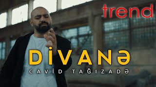 Cavid Tagizade - Divane 2022 | Azeri Music [OFFICIAL] Resimi