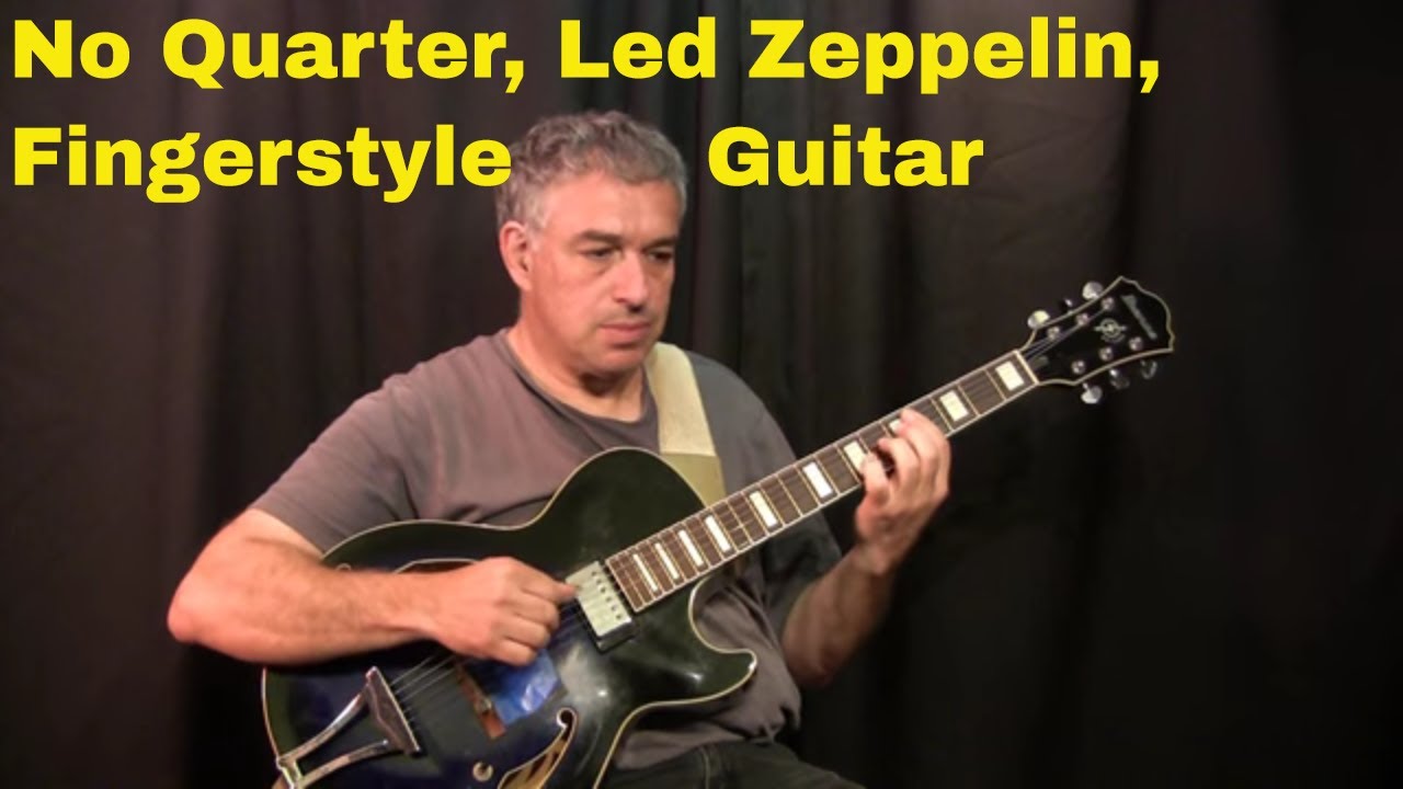 No Quarter - Led Zeppelin - fingerstyle guitar - lesson available!