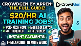 Earn $20/Hour with AI Training Jobs! CrowdGen by Appen Full Registration & Work Guide