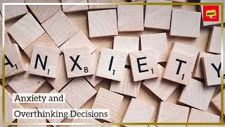 How does fear influence decision making