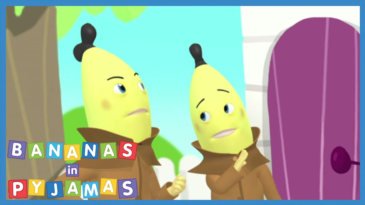 Detective Banana's  - Bananas in Pyjamas Official