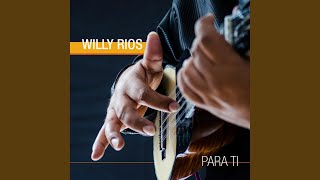 Miniatura de vídeo de "Willy Rios - Abril"