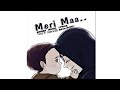 Tezz B - Meri Maa (Audio) Mp3
