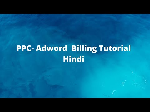 PPC/Adwords Billing Tutorial | Hindi | Manish Sharma: Digital Marketing Expert