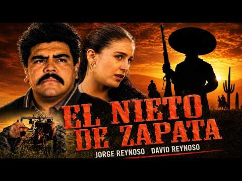 Zapata's Grandson | Full Movie Free | MEXICAN CINEMA 2026