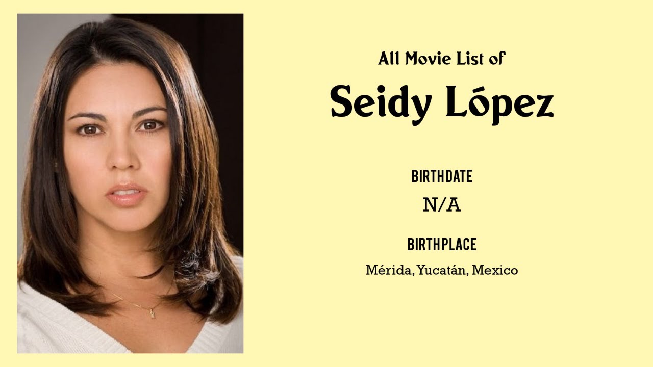 Seidy López Movies list Seidy López| Filmography of Seidy López