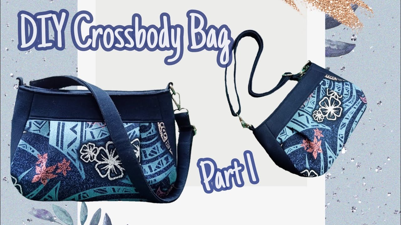 Part 1 DIY Cara Membuat Pola Tas/Crossbody Bag Pattern
