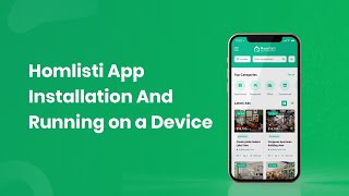 Homlisti App Installation And Running on a Device