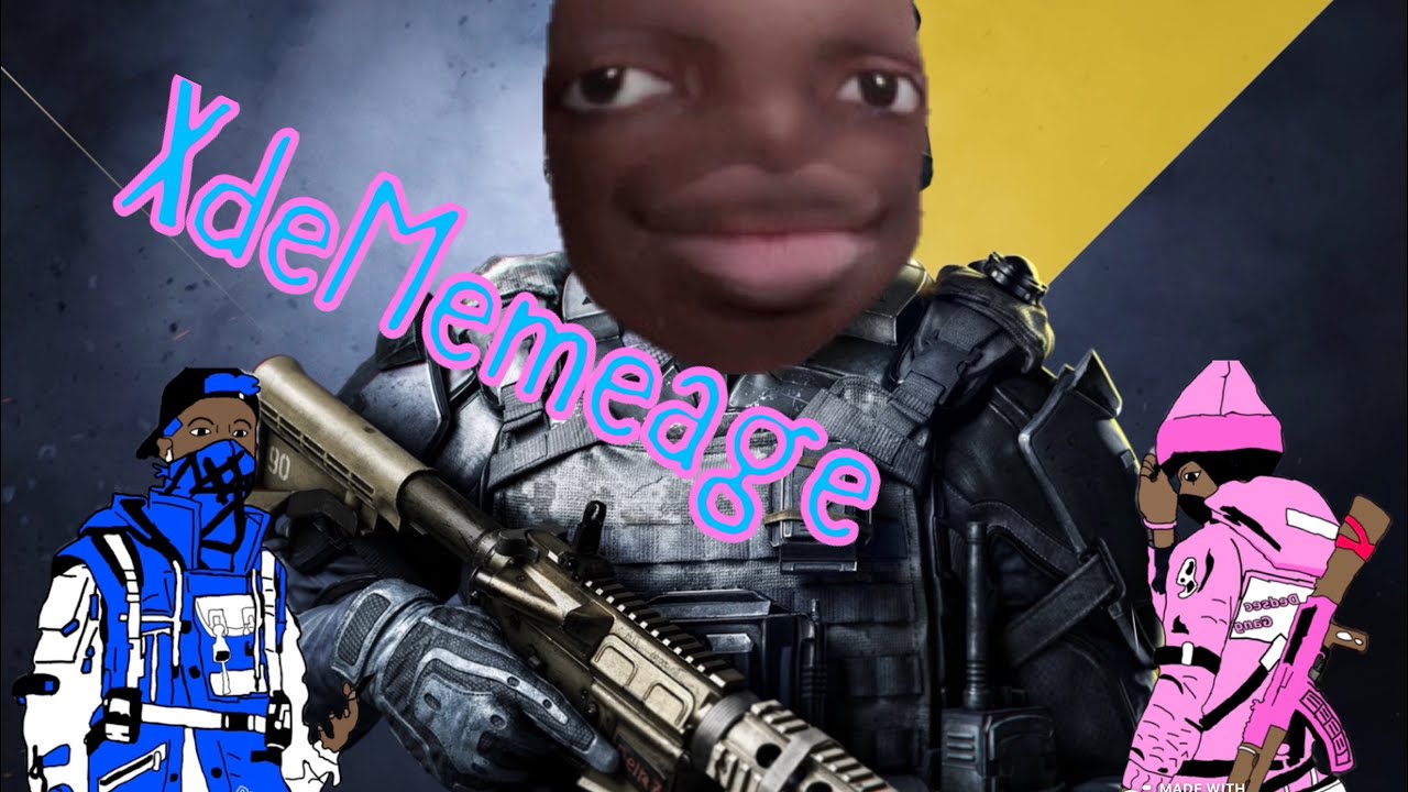 XDeMemeage [Re-Upload]