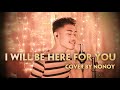 Nonoy Peña - I Will Be Here For You