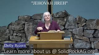 September 18, 2022 - SRC - Dolly Brown "Jehovah Jireh"