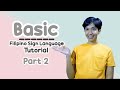 Basic Filipino Sign Language Tutorial Part 2 | Rai Zason