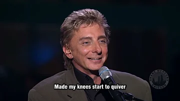 Barry Manilow - Tryin' To Get The Feeling Again LIVE FULL HD (with lyrics) 2000