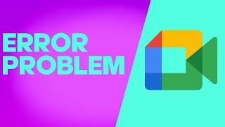 How To Fix and Solve Google Meet Error on Any Android Phone - Mobile