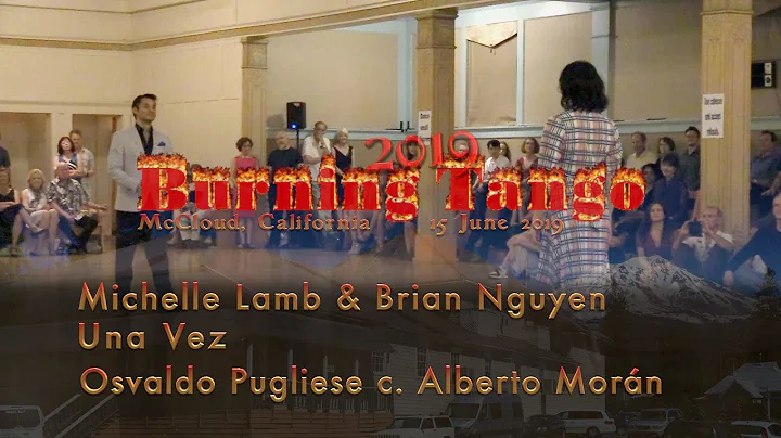 Michelle Lamb & Brian Nguyen - Una Vez - Osvaldo P...