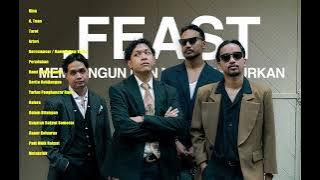 Feast Full Album Tanpa Iklan | .Feast | Full Album .Feast