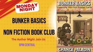 Bunker Basics pp 1 - 45 #shtf #bunker #hunkerdown #bugin #disasterpreparedness