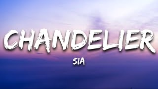 Sia - Chandelier (Lyrics)