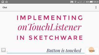 How to set onTouchListener for a button in Sketchware