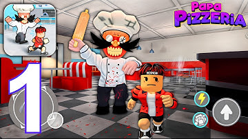 Evil Papa Pizzeria Obby - Gameplay Walkthrough Part 1 - Evil Pizza Escape Obby (Android, iOS)
