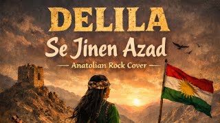Se Jinen Azad - Delila Anatolian Rock Cover (Sound Of Echoes)