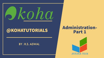 Koha Administration- Part 1 Basic Parameter
