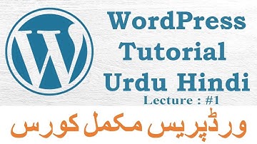 WordPress in 50 Minute - Complete Tutorial in Urdu & Hindi for Beginners || part 1