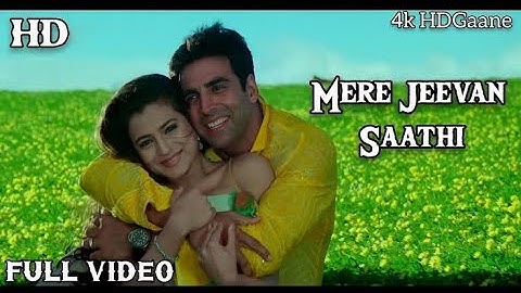 Mere jeevan saathi: (tumko Dulhan banayenge)!( Akshay Kumar Amisha Patel( Kumar Sanu, sadhna sargam)