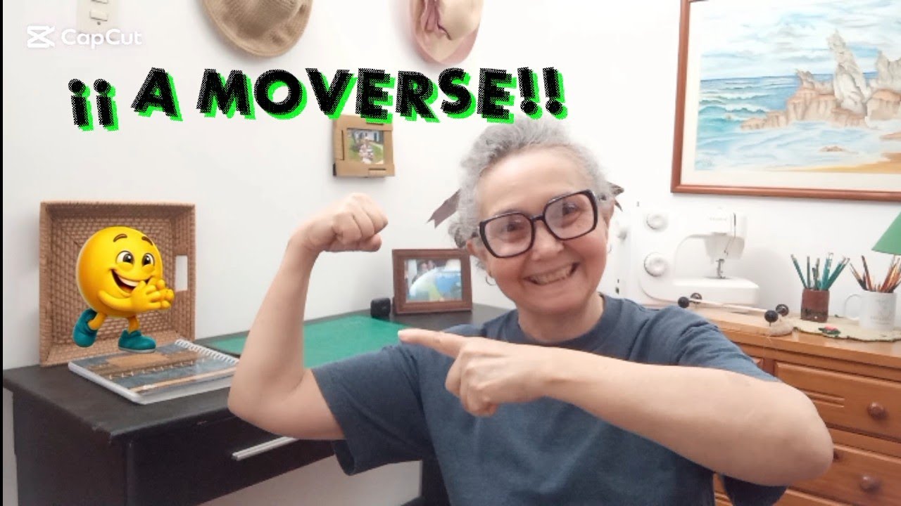 ¡MUÉVETE COMADRE! 🤸