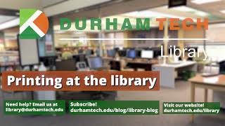Printing at Durham Tech Library (Using Papercut!)